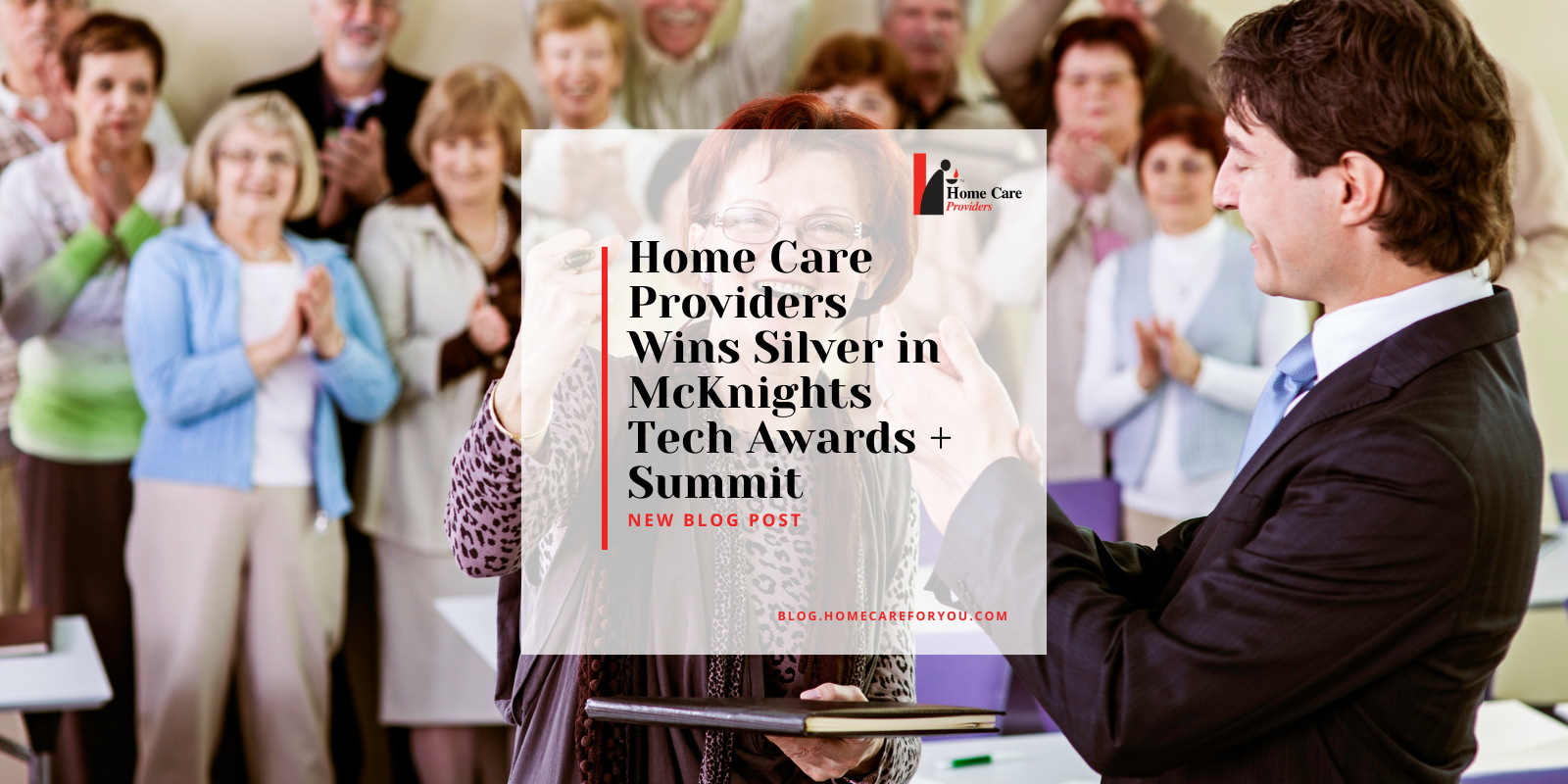Home Care Providers Wins Silver at McKnights Tech Awards + Summit