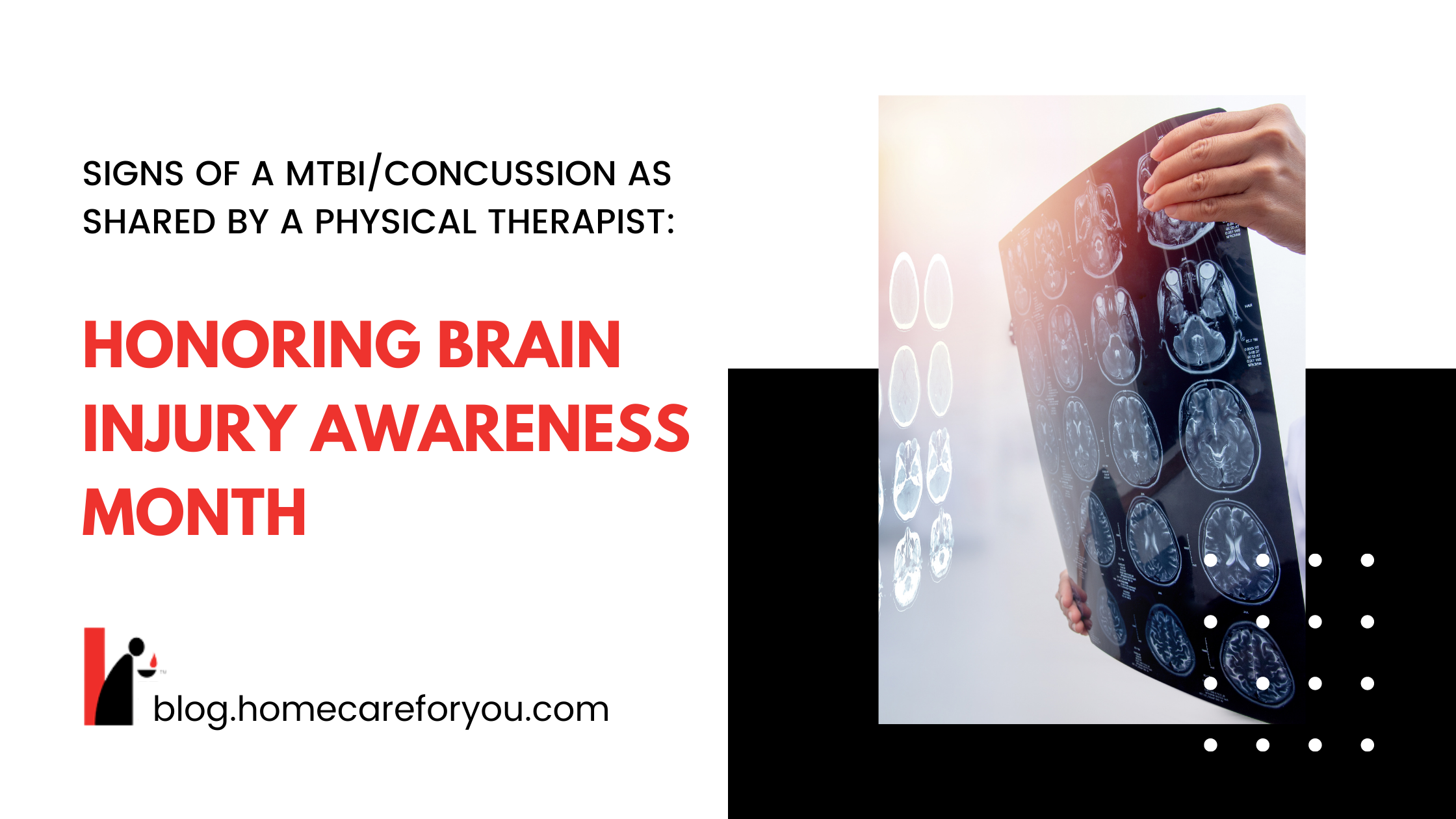 Honoring Brain Injury Awareness Month