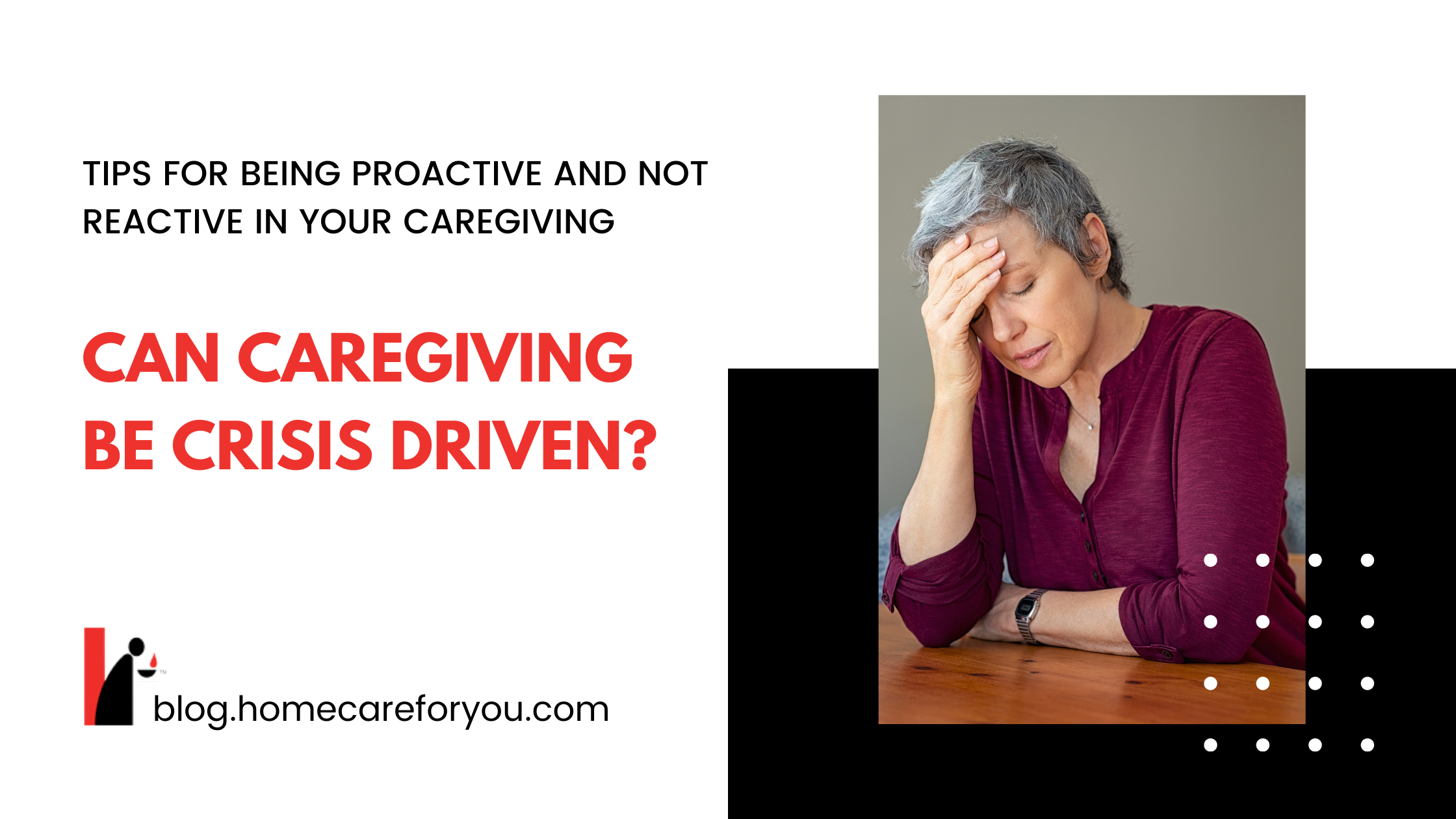 Can Caregiving Be Crisis Driven?